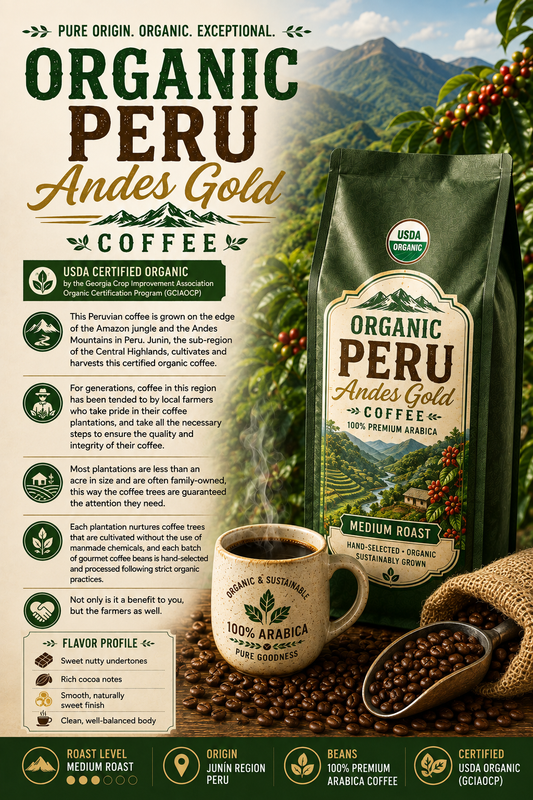 Organic Peru " Andes Gold" (Owner Favorite)